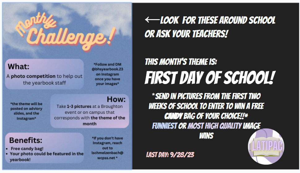 What: a photo competition to help out the yearbook staff How: take 1-3 pictures at a bhs event or on campus that corresponds 